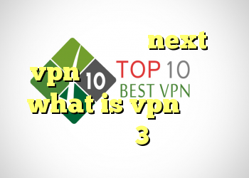 خرید فیلتر شکن next vpn فیلتر شکن جدید و قوی what is vpn دانلود فیلتر شکن سایفون 3 برای اندروید