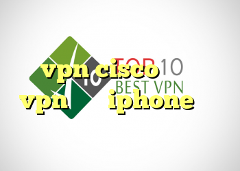 دانلود فیلتر شکن تلفن همراه خرید vpn cisco دانلود vpn برای iphone خرید دی وی دی عربی واعظی