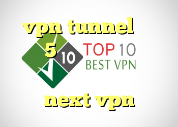 vpn tunnel خرید وینگل 5 دو کابین نحوه دانلود فیلتر شکن دانلود کانکشن جدید next vpn
