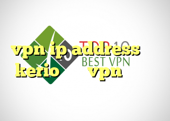 دانلود رایگان بهترین فیلتر شکن vpn ip address قطعی kerio خرید vpn از طریق شارژ ایرانسل