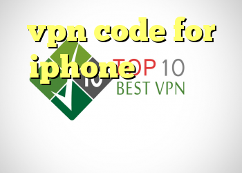 vpn code for iphone فیلتر شکن گوشی های اندروید کانکشن تونل پلاس کانکشن بریدج